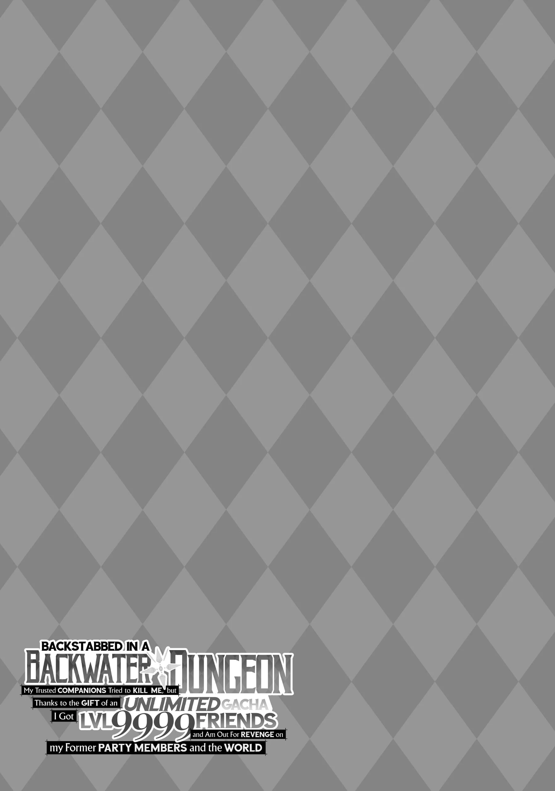 Read Backstabbed in a Backwater Dungeon_ My Party Tried to Kill Me, But Thanks to an Infinite Gacha I Got LVL 9999 Friends and Am Out for Revenge EN Manga Online