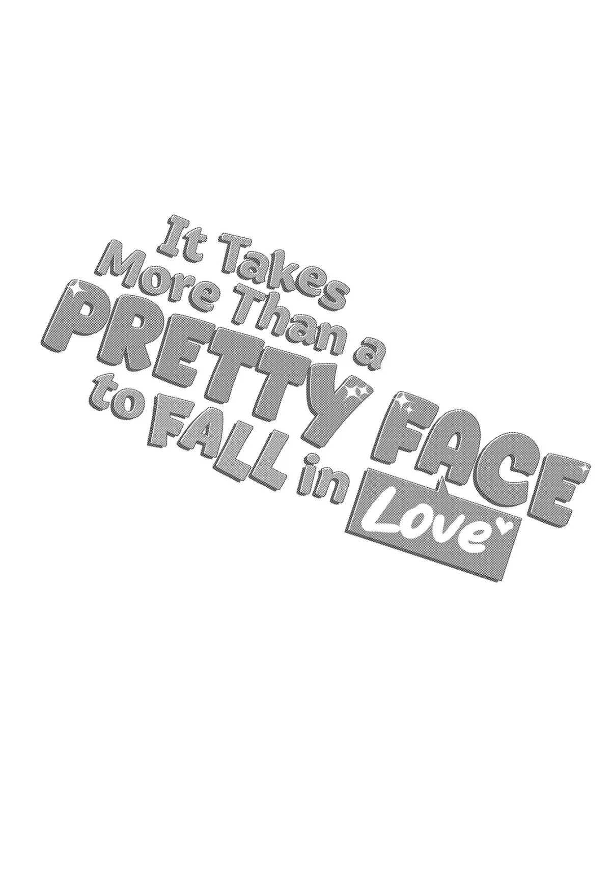 Read It Takes More than a Pretty Face to Fall in Love EN Manga Online